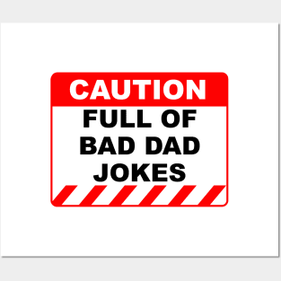 Funny Human Caution Label Full Of Bad Dad Jokes Posters and Art